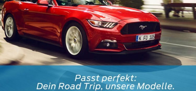 Ford Road Trip: Rückbesinnung auf das wesentliche im Leben