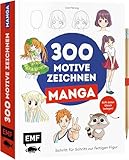 300 Motive zeichnen – Manga: Schritt für Schritt zur fertigen Figur | Stift dabei – Gleich...